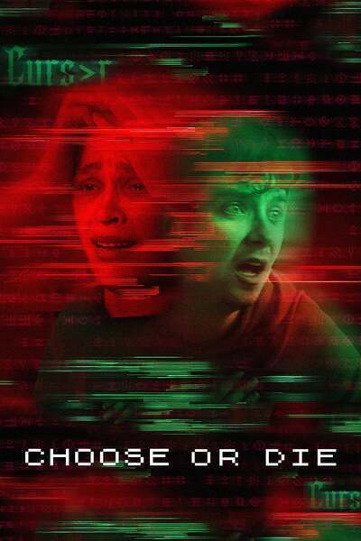 Choose or Die Hindi Dubbed Movie Poster (2022)