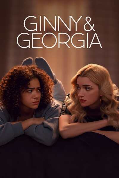 Ginny & Georgia Hindi Dubbed Movie Poster (2021)
